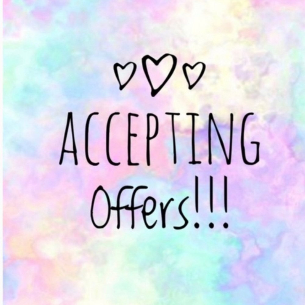 Accepting Offers!!